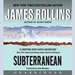 Subterranean Audiobook, by James Rollins
