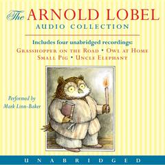 Arnold Lobel Audio Collection Audiobook, by Arnold Lobel