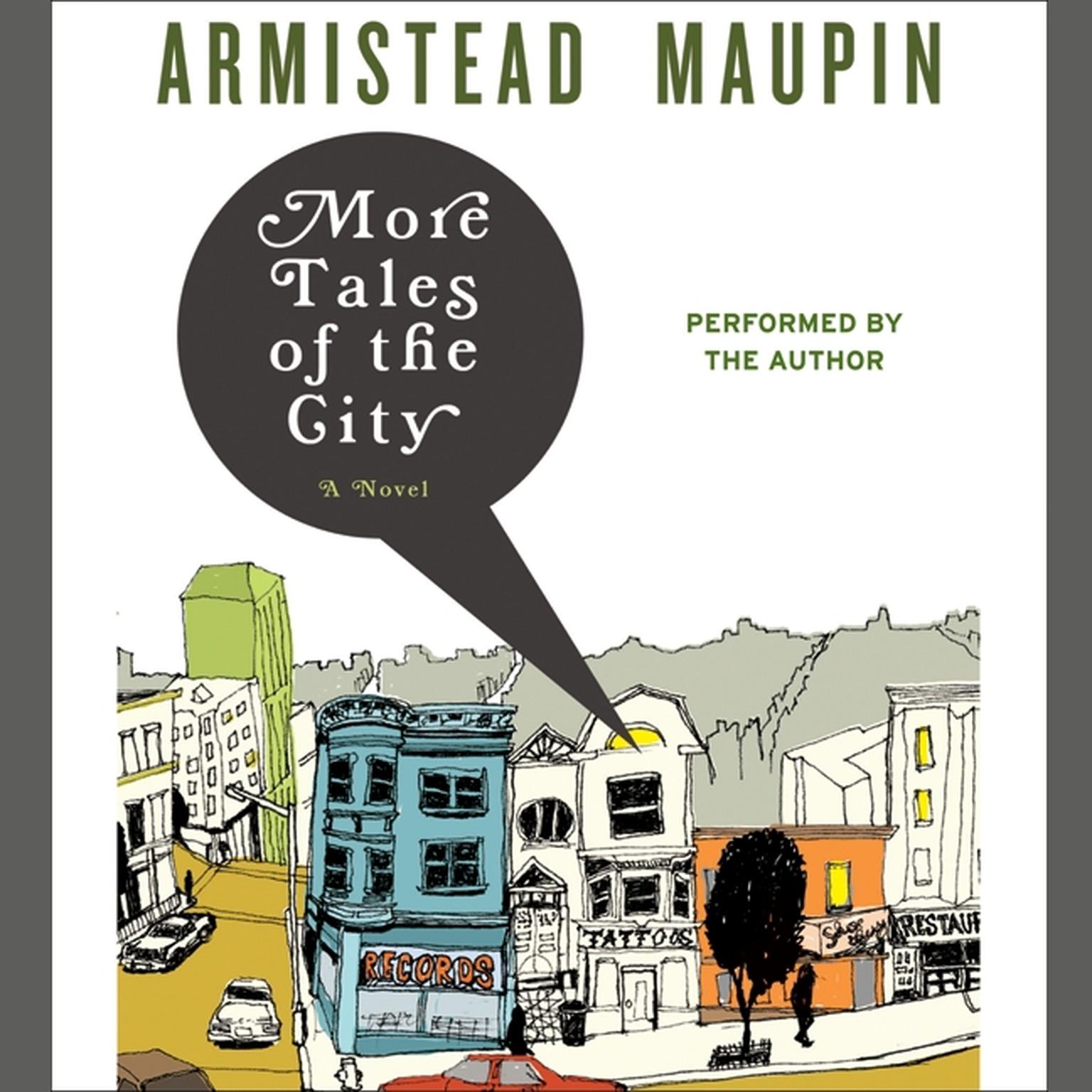 More Tales of the City (Abridged) Audiobook, by Armistead Maupin