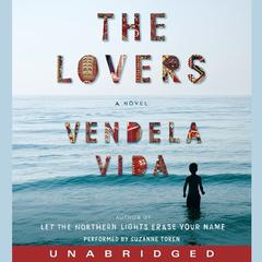 The Lovers Audiobook, by Vendela Vida
