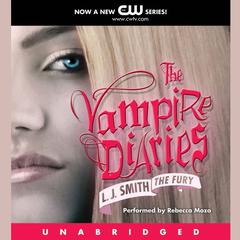 The Vampire Diaries: The Fury Audiobook, by L. J. Smith