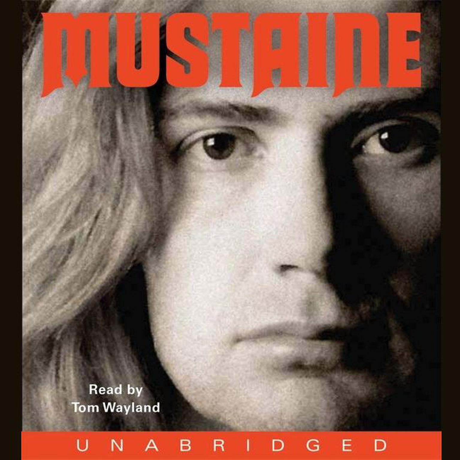 Mustaine: A Heavy Metal Memoir Audiobook, by Dave Mustaine