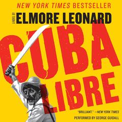 Cuba Libre Audiobook, by Elmore Leonard