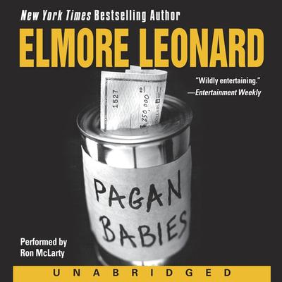 Pagan Babies Audiobook, by Elmore Leonard