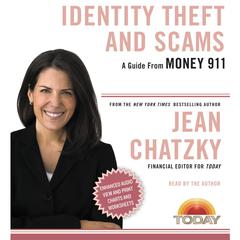 Money 911: Identity Theft and Scams Audiobook, by Jean Chatzky
