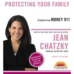 Money 911: Protecting Your Family Audiobook, by Jean Chatzky