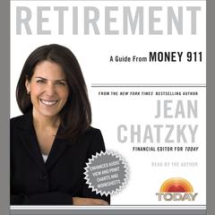 Money 911: Retirement Audiobook, by Jean Chatzky