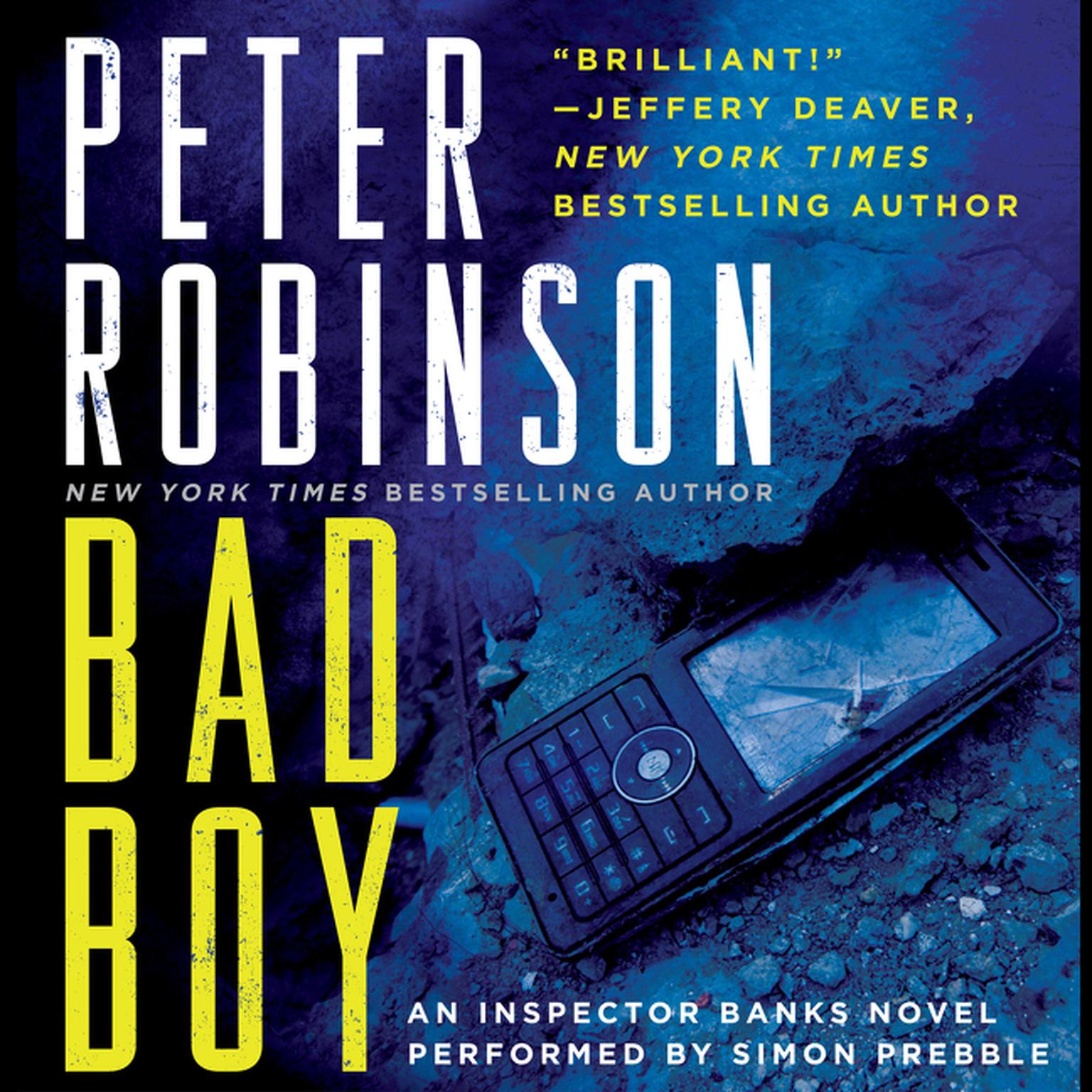 Bad Boy: An Inspector Banks Novel Audiobook, by Peter Robinson