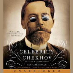 Celebrity Chekhov Audiobook, by Ben Greenman