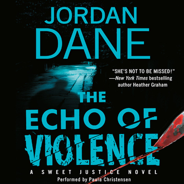 The Echo of Violence Audiobook, by Jordan Dane
