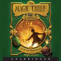 The Magic Thief: Found Audiobook, by Sarah Prineas