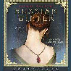 Russian Winter: A Novel Audiobook, by 
