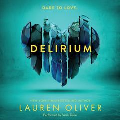 Delirium Audiobook, by Lauren Oliver