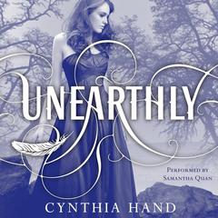 Unearthly Audiobook, by Cynthia Hand