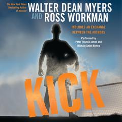 Kick Audiobook, by Walter Dean Myers