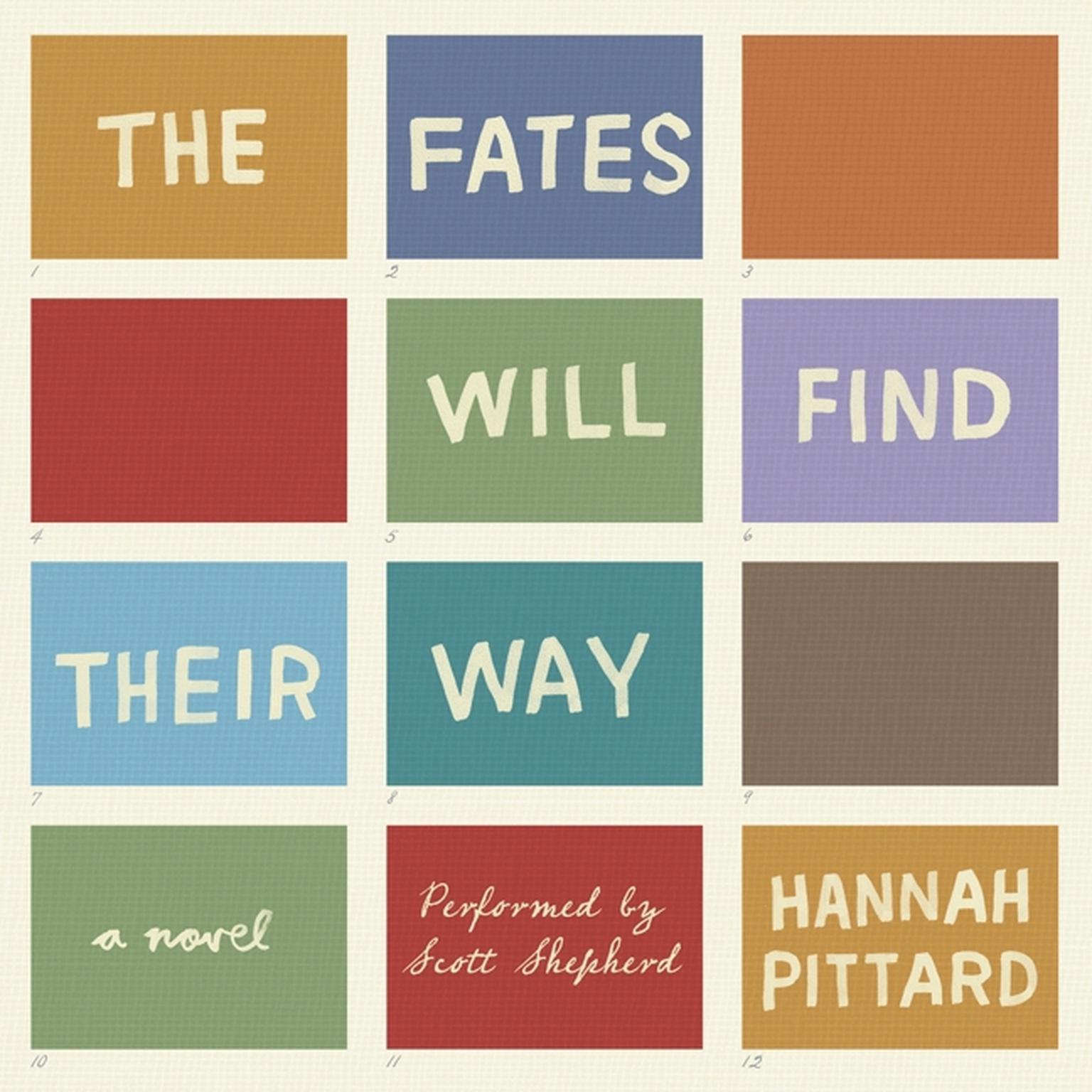 The Fates Will Find Their Way: A Novel Audiobook, by Hannah Pittard