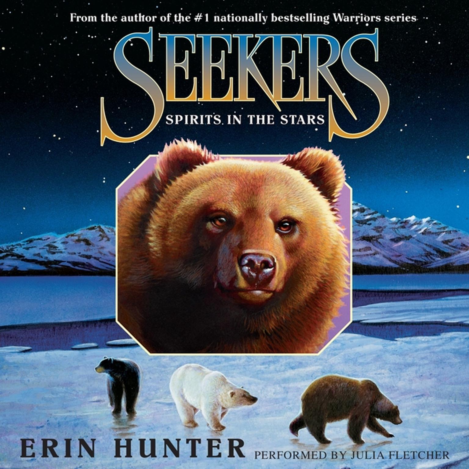 Seekers #6: Spirits in the Stars Audiobook, by Erin Hunter
