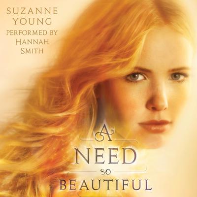 A Need So Beautiful Audiobook, by Suzanne Young