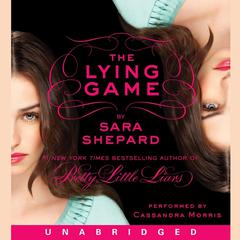 The Lying Game Audiobook, by Sara Shepard