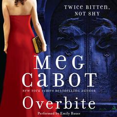 Overbite Audiobook, by Meg Cabot