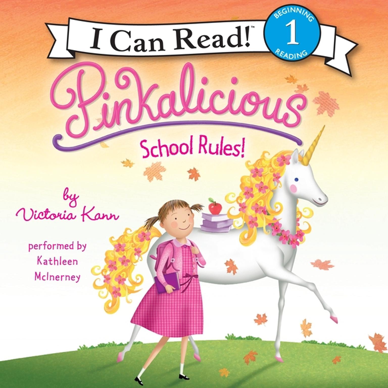 Pinkalicious: School Rules! Audiobook, by Victoria Kann