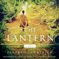 The Lantern: A Novel Audiobook, by Deborah Lawrenson