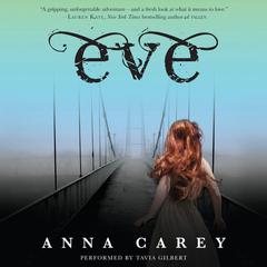 Eve Audiobook, by Anna Carey