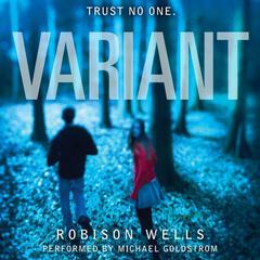Variant Audiobook, by Robison Wells