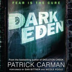 Dark Eden Audiobook, by Patrick Carman