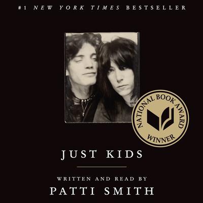 Just Kids Audiobook, by Patti Smith