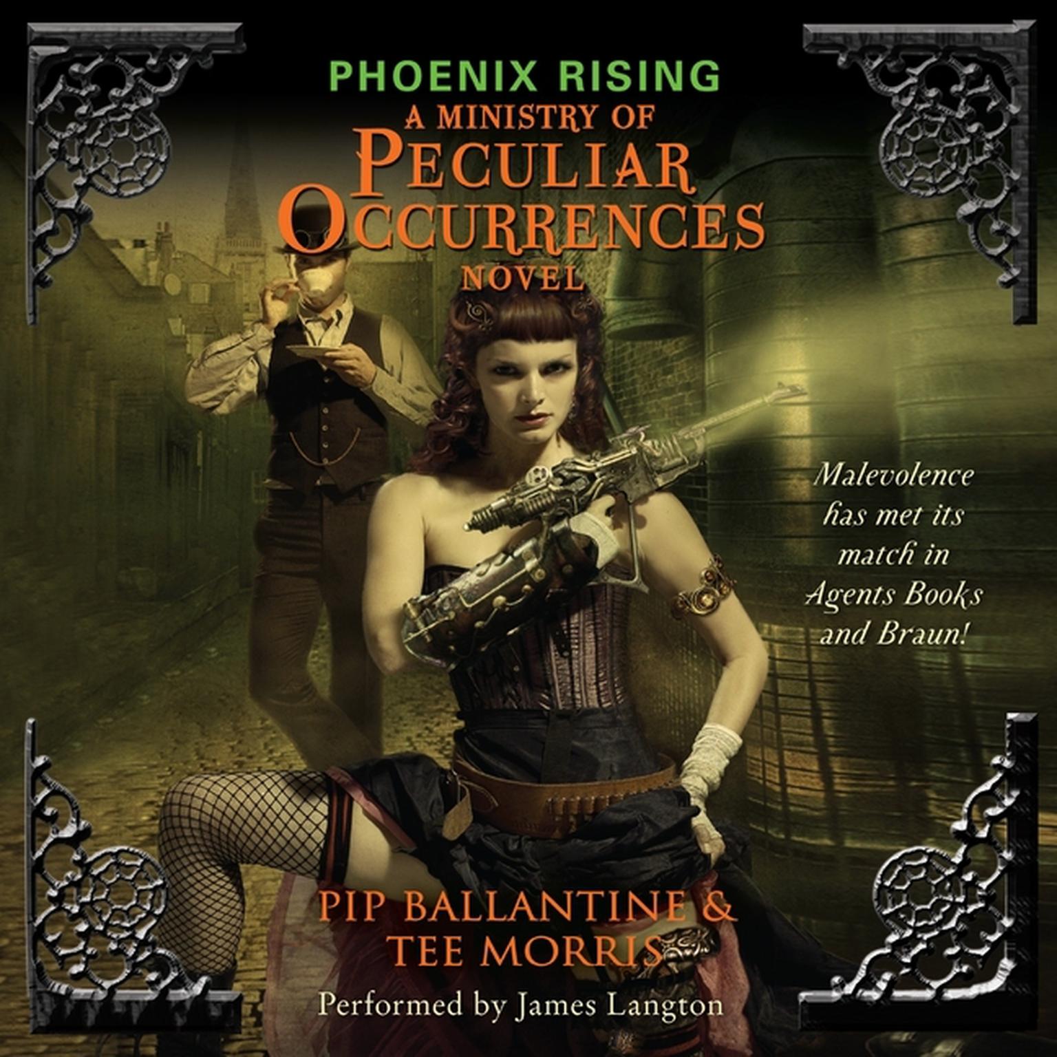 Phoenix Rising: A Ministry of Peculiar Occurrences Novel Audiobook, by Pip Ballantine