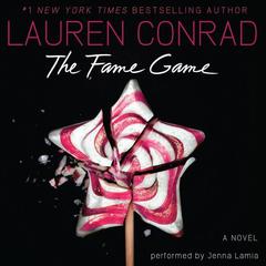 The Fame Game Audiobook, by Lauren Conrad