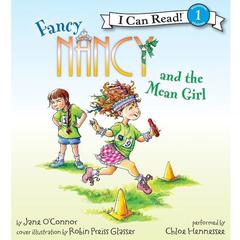 Fancy Nancy and the Mean Girl Audiobook, by Jane O’Connor