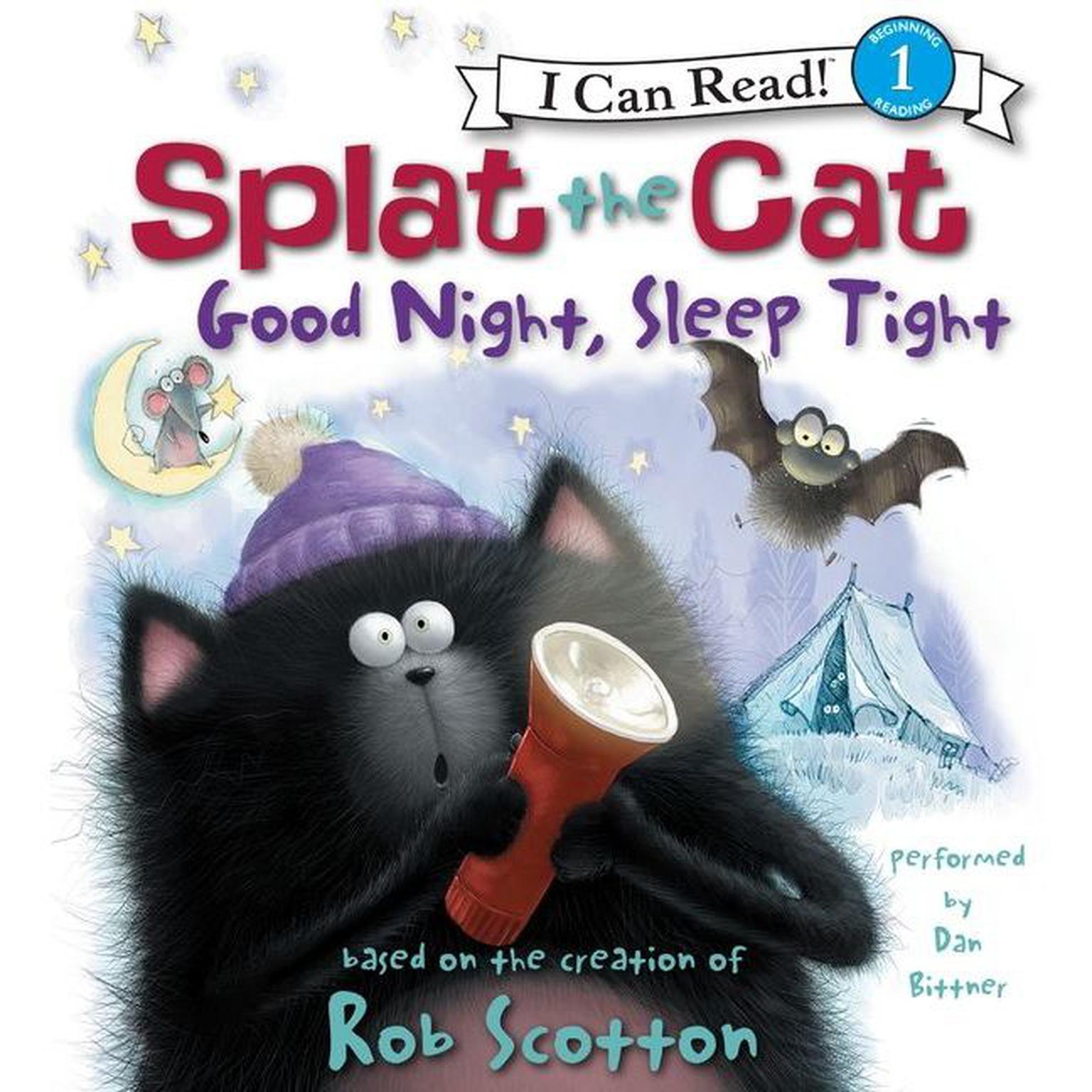 Splat the Cat: Good Night, Sleep Tight Audiobook, by Rob Scotton