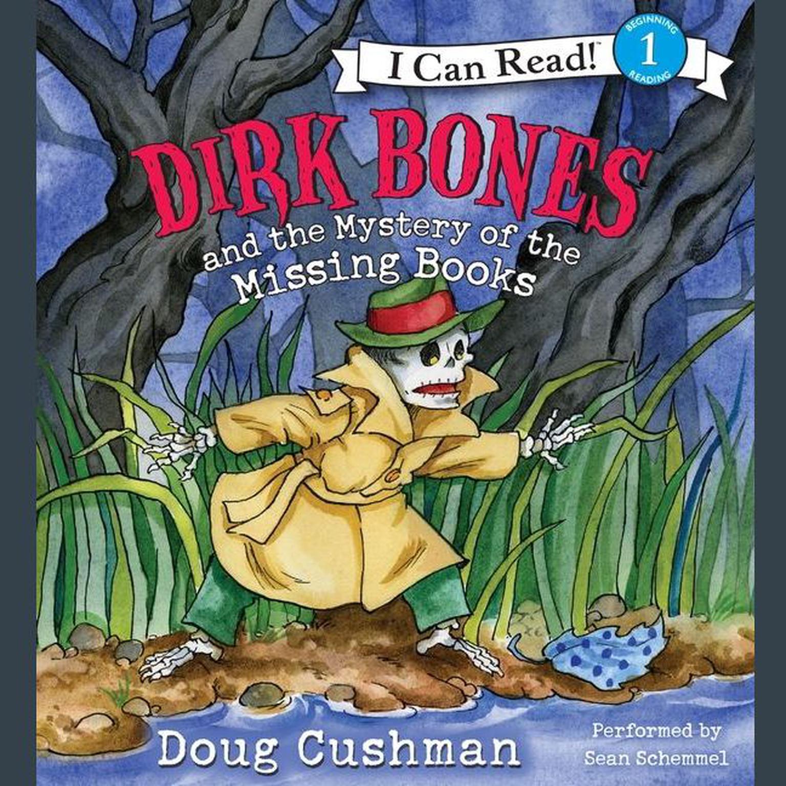 Dirk Bones and the Mystery of the Missing Books Audiobook, by Doug Cushman