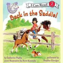Pony Scouts: Back in the Saddle Audiobook, by Catherine Hapka
