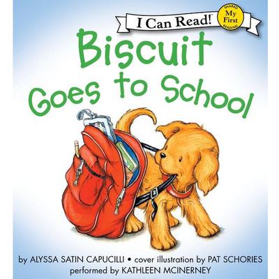 Biscuit Goes to School Audiobook, by Alyssa Satin Capucilli