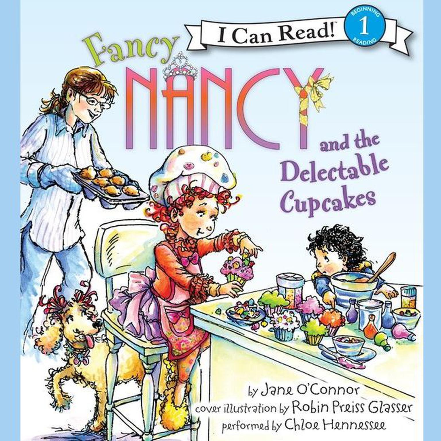 Fancy Nancy and the Delectable Cupcakes Audiobook, by Jane O’Connor