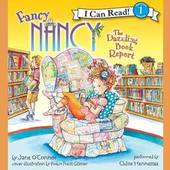 Fancy Nancy: The Dazzling Book Report Audiobook, by Jane O’Connor