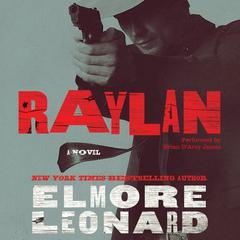 Raylan: A Novel Audiobook, by 