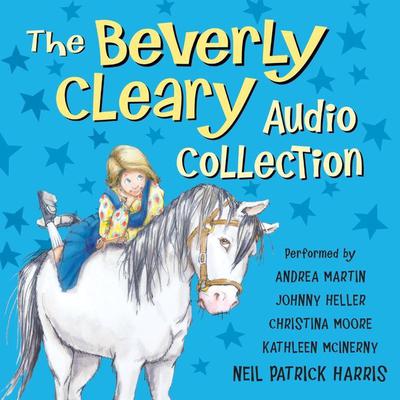 The Beverly Cleary Audio Collection Audiobook, by Beverly Cleary