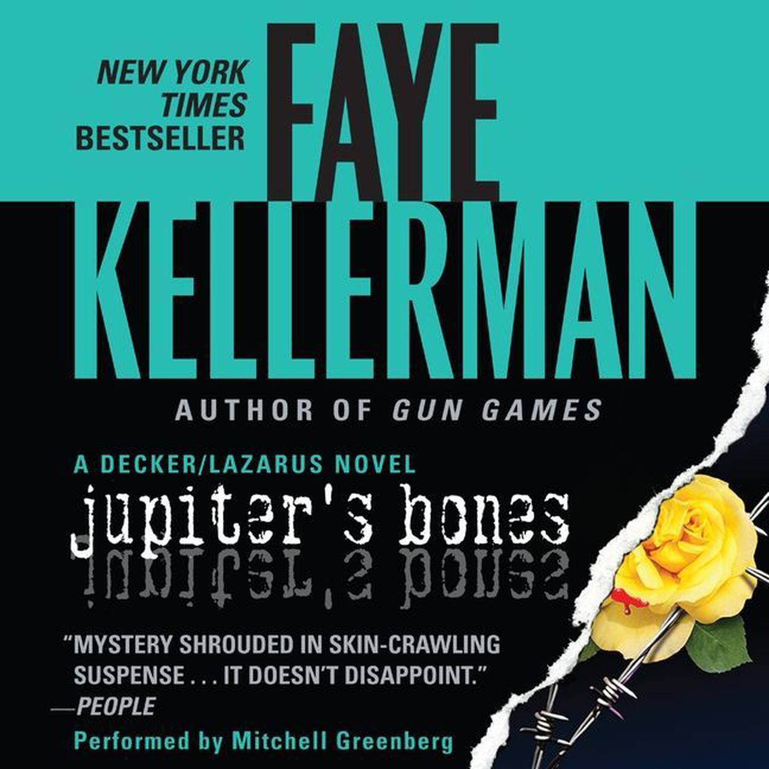 Jupiters Bones: A Decker/Lazarus Novel Audiobook, by Faye Kellerman