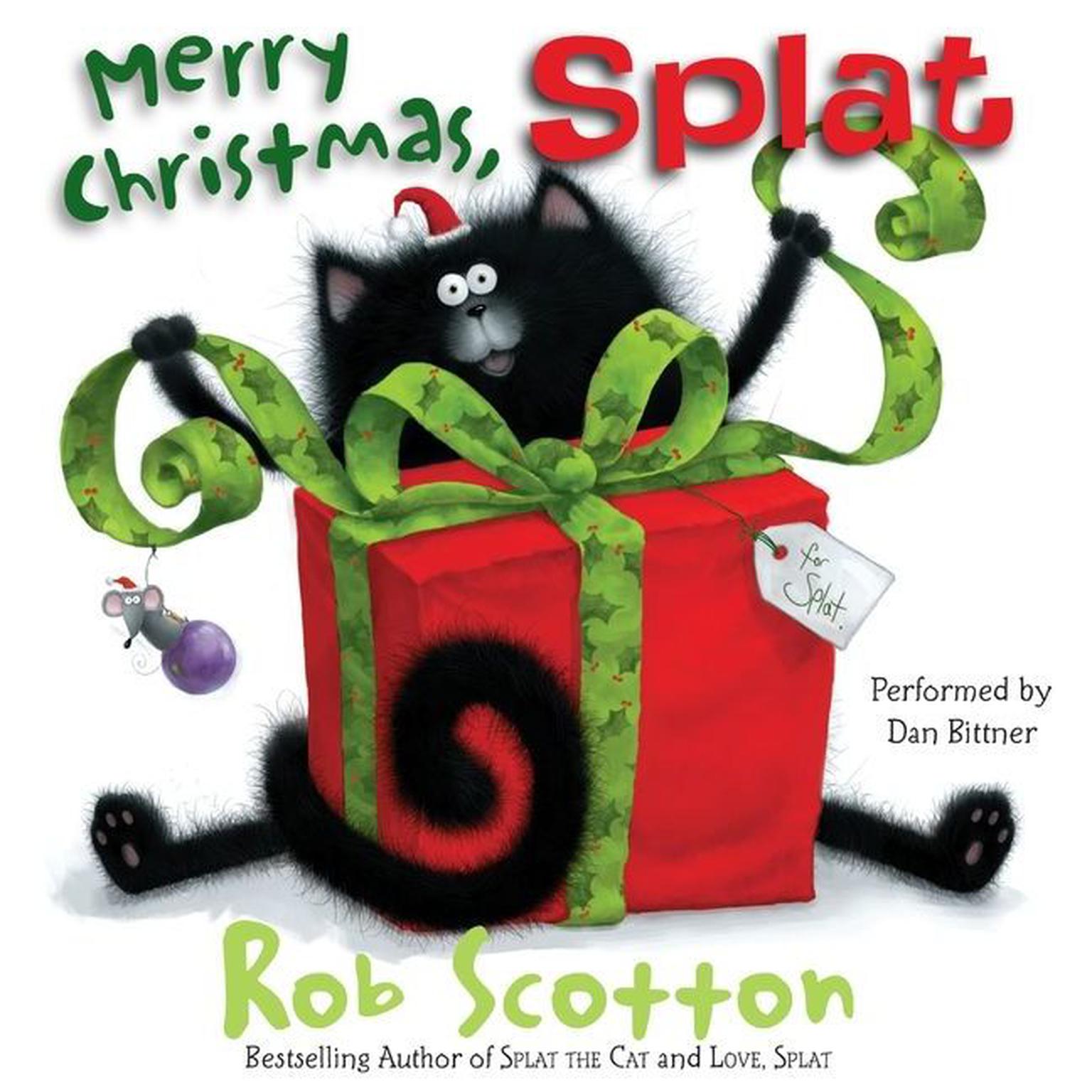 Merry Christmas, Splat Audiobook, by Rob Scotton