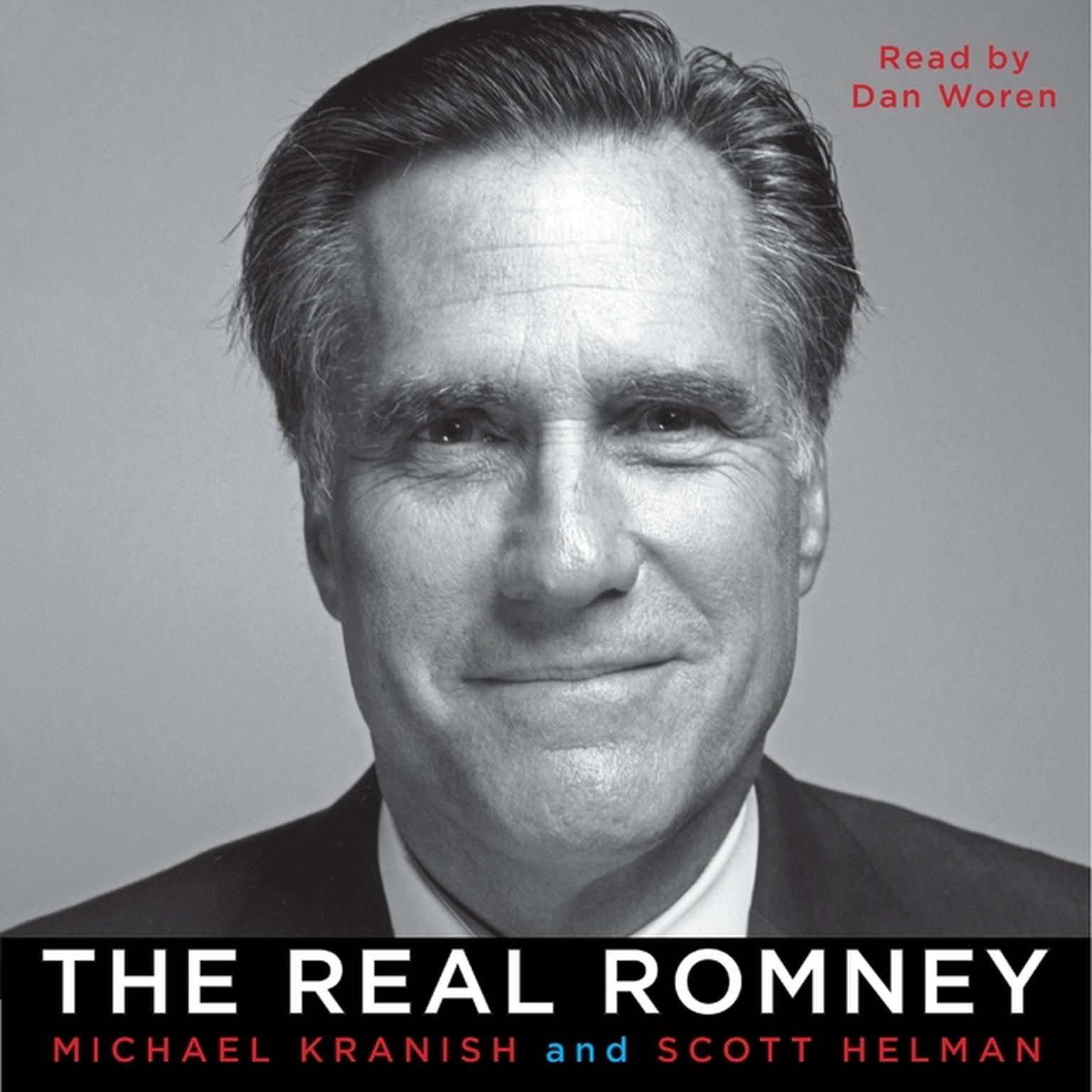 The Real Romney Audiobook, by Michael Kranish