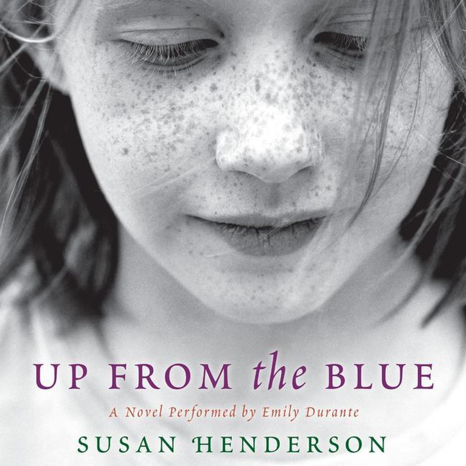 Up from the Blue: A Novel Audiobook, by Susan Henderson