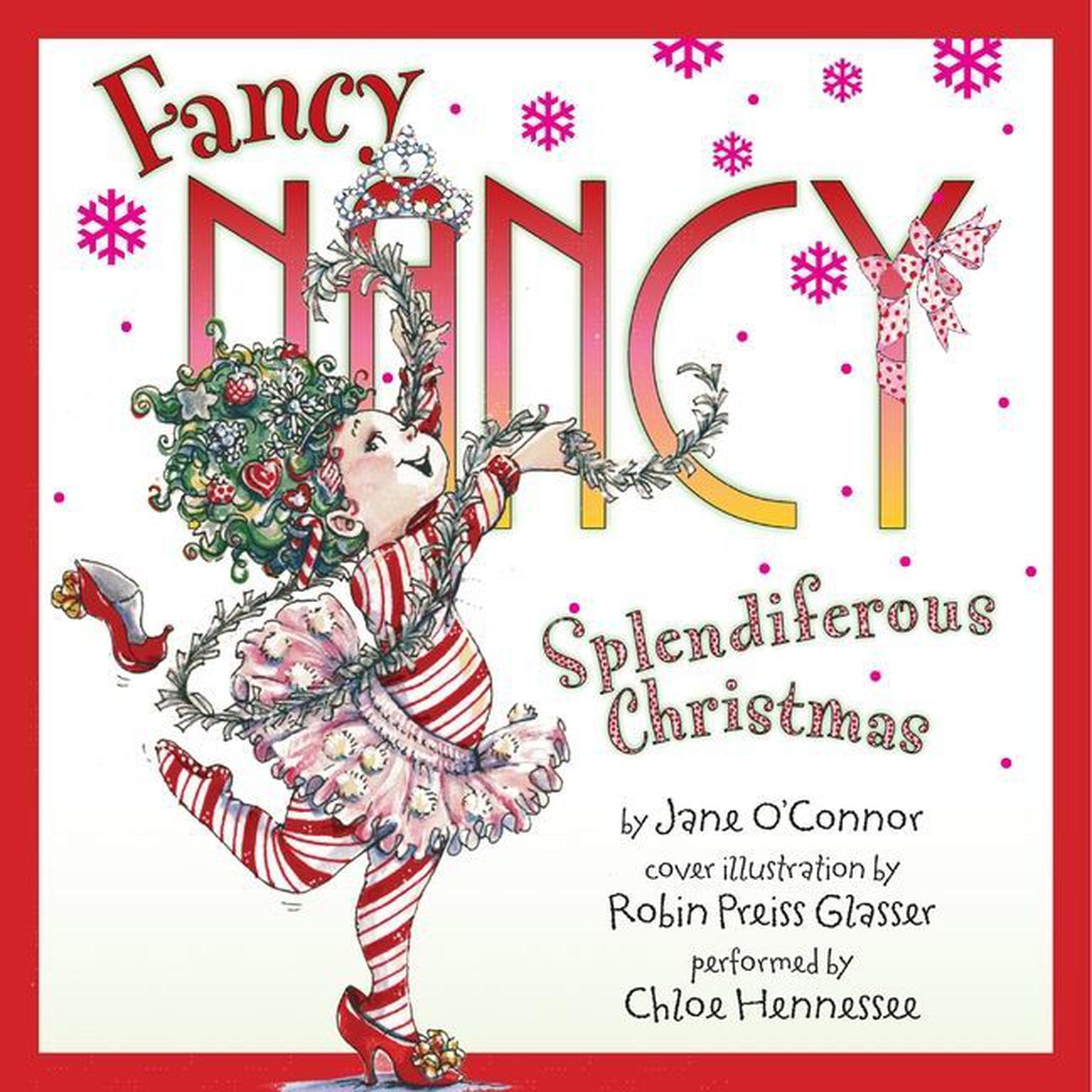 Fancy Nancy: Splendiferous Christmas Audiobook, by Jane O’Connor