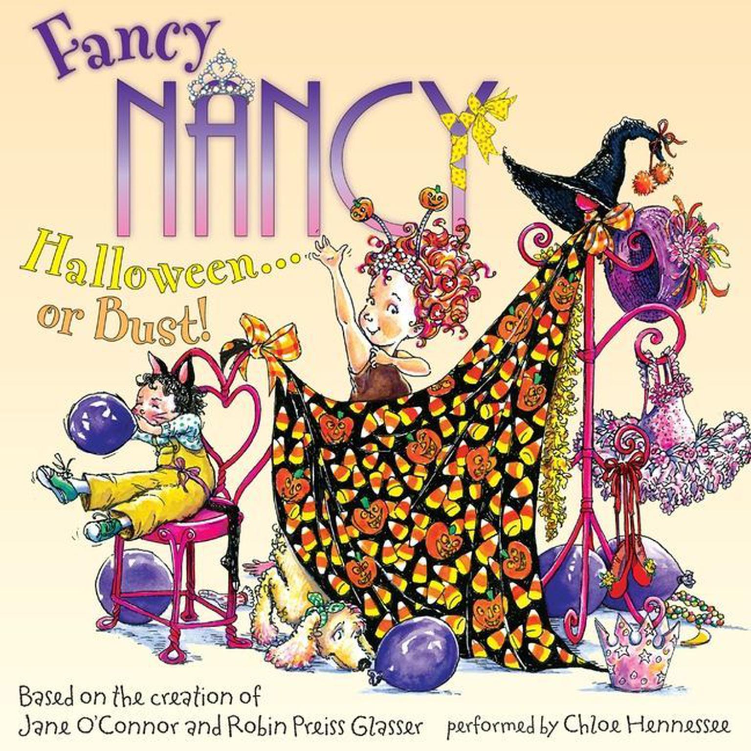 Fancy Nancy: Halloween... or Bust! Audiobook, by Jane O’Connor