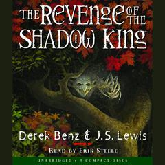The Revenge of the Shadow King (Grey Griffins #1) Audiobook, by Derek Benz