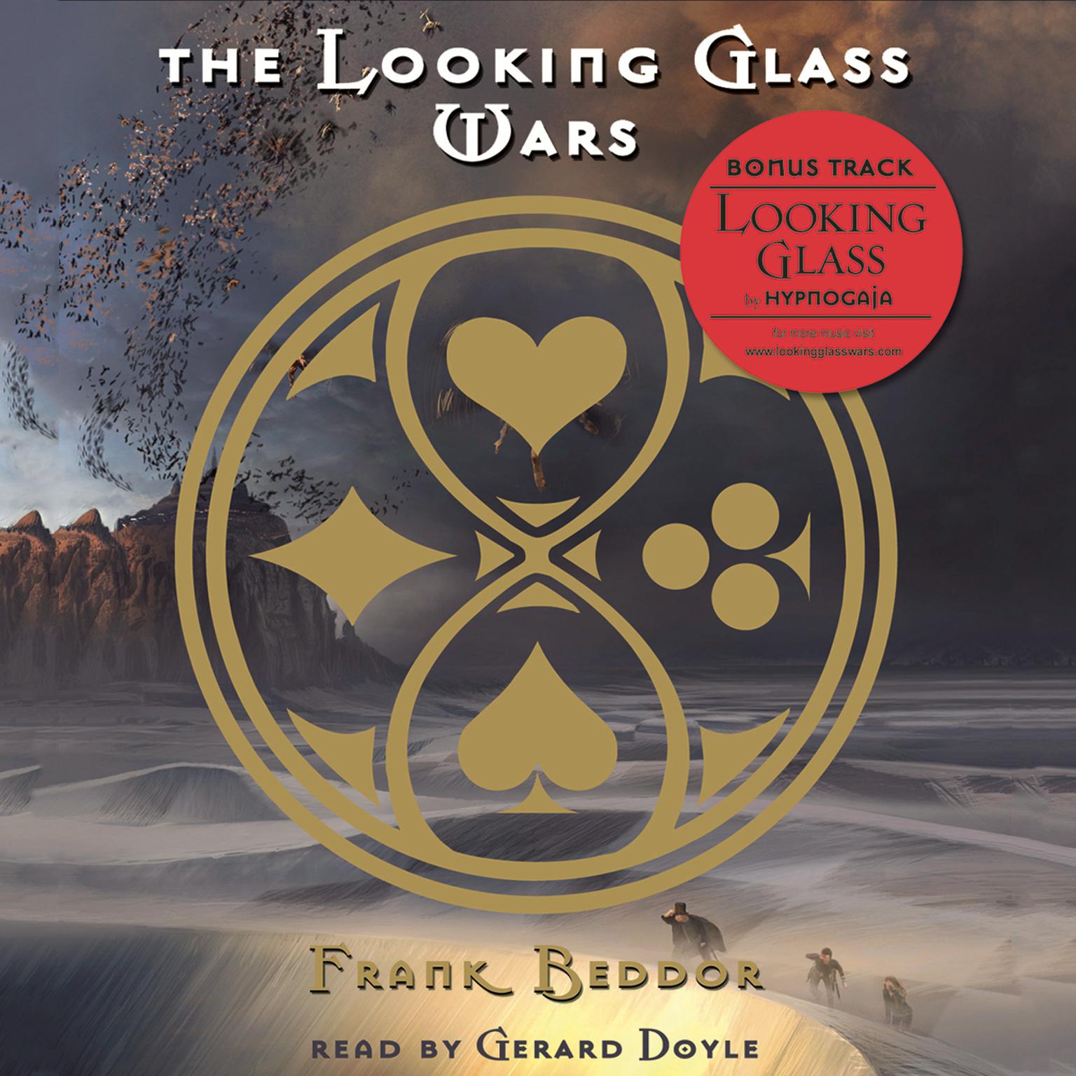 The Looking Glass Wars Audiobook, by Frank Beddor