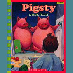 Pigsty Audiobook, by Mark Teague